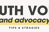 Engaging Youth in Policy and Advocacy: A Guide for Intermediary Organizations