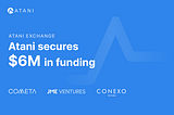 Atani’s media success with the news of funding round!