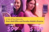 A Tale of Two Networks: One’s Bold Offer and Paradise Mobile’s Promise