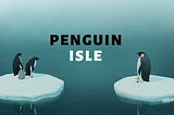 Player Motivation: Penguin Isle
