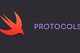 Swift’te Protocols Nedir?
