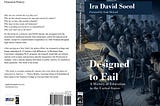 Cover: Designed to Fail. Order on Kindle now, or on paper on November 7.