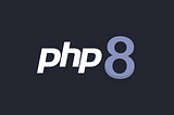 LATEST FEATURES OF PHP 8