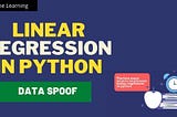 Everything that you should know about Linear Regression in python