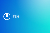 Introducing TEN Wallet