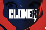 Clone X