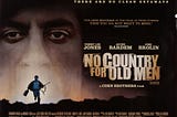 The Cinephile’s Journey: “No Country for Old Men”