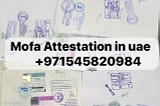 How to Obtain MOFA Attestation in the UAE: A Comprehensive Guide