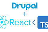 Drupal and React/TypeScript