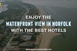hotels in norfolk va