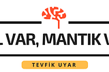 Yeni Youtube yayınım: Akıl Var Mantık Var