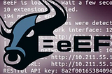 Unlocking the Power of BeEF: A Dive into Browser Exploitation