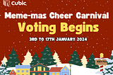 Meme-mas Cheer Carnival (Voting Guide)