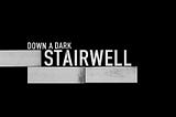 Film Review: Down a Dark Stairwell (Ursula Liang, 2020)