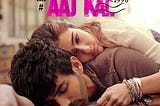 فيلم Love Aaj Kal (2020) مترجم كامل مشاهدة UHD 720 P