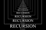 What does recursion mean?