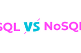 Choosing Between SQL and NoSQL Databases in Full Stack Development