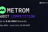 Metrom — rewards up to $5.6K in DAI