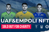 UAF & Empoli NFT case study: sold our for charity
