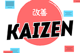 A Learnings Database: Embracing Kaizen and a culture of continuous improvement