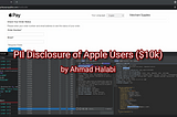 PII Disclosure of Apple Users ($10k)