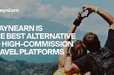 Why StaynEarn is the Best Alternative to High-Commission Travel Platforms