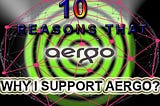 10 Reasons That Why I Support AERGO? (Graphics Article)