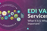 EDI VAN Services