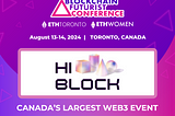 HiBlock and Blockchain Futurist Conference Join Forces to Accelerate Innovation in the Technology…