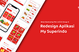 Case Study UX Research: My Superindo