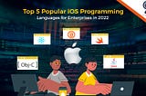 Popular iOS Programming Languages
