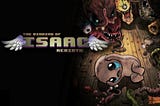 The Binding of Isaac: Rebirth — Joy in the Chaos