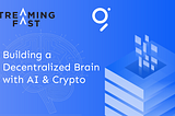 Building a Decentralized Brain with AI & Crypto