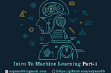Intro to Machine Learning Part-1
