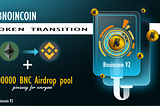Bnoincoin Transition & Airdrop