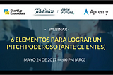 6 Elementos Para Lograr Un Pitch Poderoso (Ante Clientes)