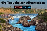 Hire Top Jabalpur Influencers on Starscolab