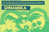 Cara Bangkutaman Melampiaskan Marah Lewat Album Dinamika