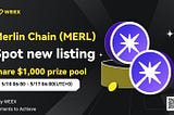New Spot Listing: MERL/USDT — Grab a Share of the 1,000 USDT Prize Pool!