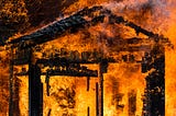 Life as a Burning House