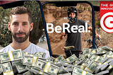 App screens showing both founders of BeReal surrounded with money.