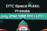 OTC Space