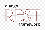 Django rest framework Part 1 : Custom User model