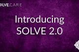 SOLVE Tokenomics 2.0 Release