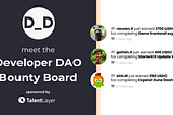 Calling all D_D Members: Meet The Developer DAO Bounty Board