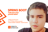 O que é Spring Boot?