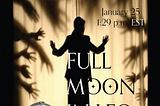 Full Moon in Leo on January 25