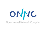 Open Neural Network Compiler (ONNC)
