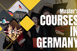 Master’s Courses in Germany