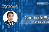 陈思远 (Cedric) Joins iProtocol Network as Financial Advisor.